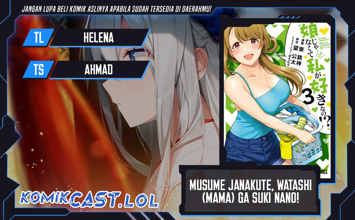 Komik Musume Janakute, Watashi (Mama) ga Suki Nano?! Chapter 31 - Komikmama